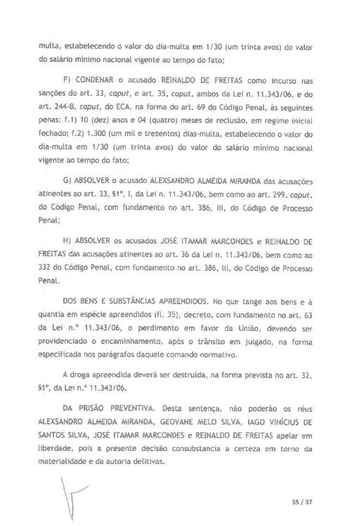 Vereadores acusados de chefiar tráfico de drogas no município, são condenados a mais de dez anos de prisão P 35