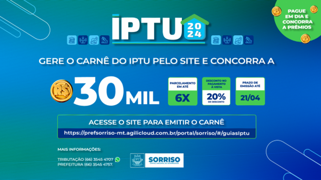 Emitir carnê do IPTU pela internet pode render prêmio de R$ 30 mil para moradores de Sorriso Foto27681