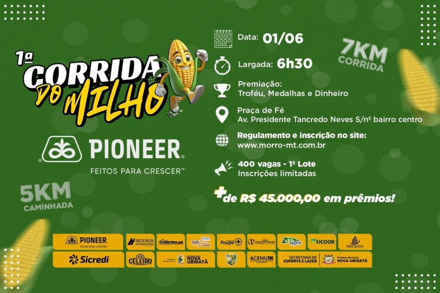 Vem aí 1ª Corrida do Milho de Nova Ubiratã Foto77683