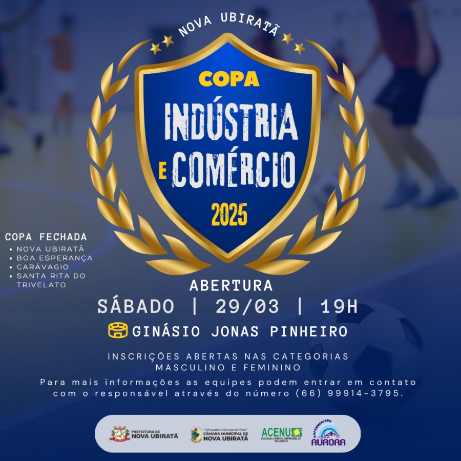 Prefeitura Municipal de Nova Ubiratã irá realizar a Copa Indústria e Comércio 2025 Foto48443